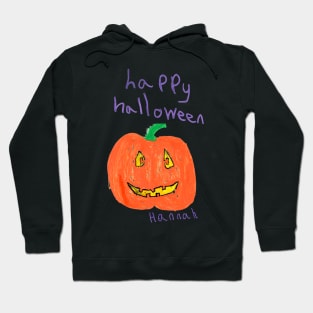 Happy Halloween Pumpkin by Hannah - Homeschool Art Class 2021/22 Art Supplies Fundraiser Hoodie